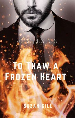 0° Celsius :To Thaw A Frozen Heart ( Sample)