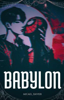 01 | Babylon - Peter Parker.