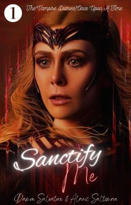 (1) Sanctify Me (D. Salvatore & A. Saltzman)