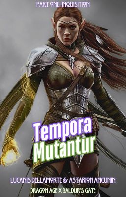 (1) Tempora Mutantur (Lucanis & Astarion) **Coming Soon**