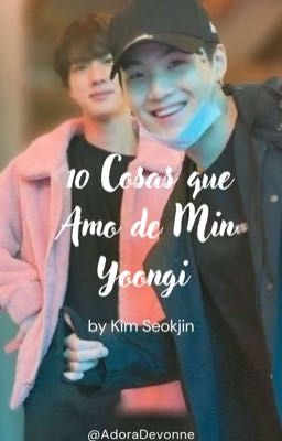 10 Cosas que Amo de Min Yoongi