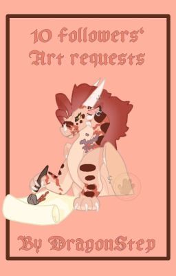 10 followers' Art requests {CLOSED}