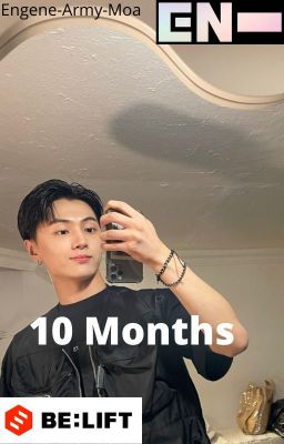 10 months (Jay x Reader)