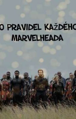 10 pravidel každého Marvelheada