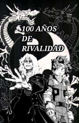 100 años de rivalidad 