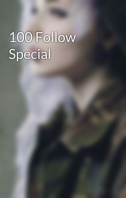 100 Follow Special