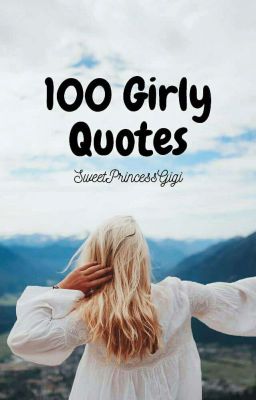 100 Girly Quotes 