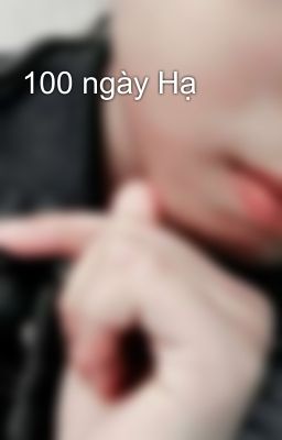 100 ngày Hạ 