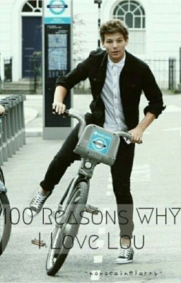 100 Reasons Why I Love Lou (Larry Oneshot)