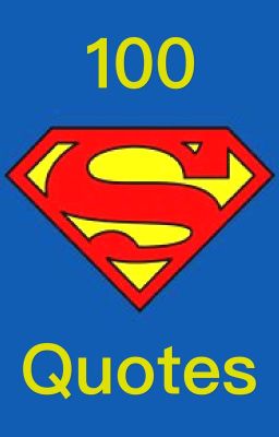 100 superman quotes