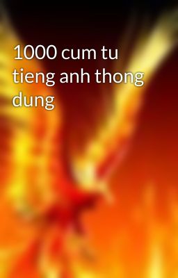 1000 cum tu tieng anh thong dung