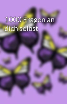 1000 Fragen an dich selbst