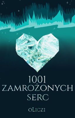 1001 zamrożonych serc (One-shot)