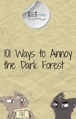 101 Ways to Annoy the Dark Forest