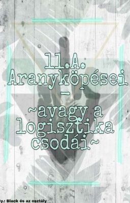 11.A.  Aranyköpései