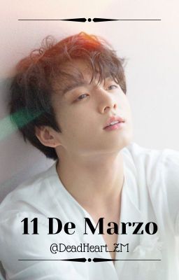 11 De Marzo {Jikook} O.S.