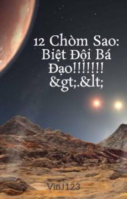 12 Chòm Sao: Biệt Đội Bá Đạo!!!!!!! >.<