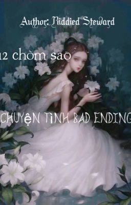 [12 chòm sao] Chuyện tình Bad Ending