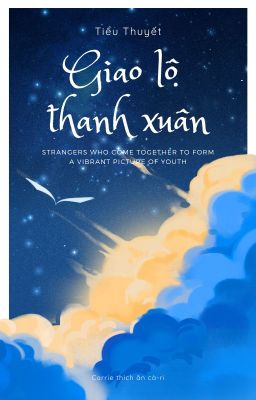 [12 chòm sao] Giao lộ thanh xuân