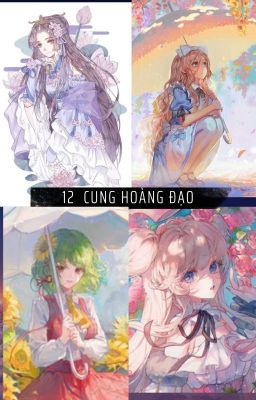 (12 chòm sao) Hai vương quốc