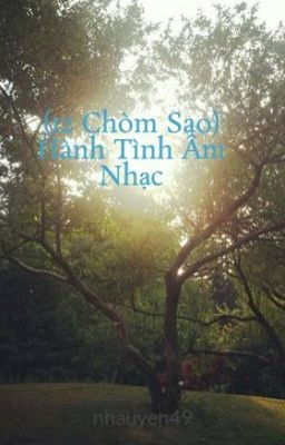 (12 Chòm Sao) Hành Tình Âm Nhạc