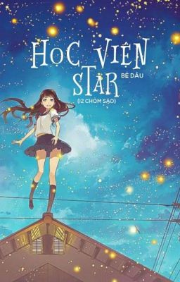 (12 chòm sao)Học viện Star