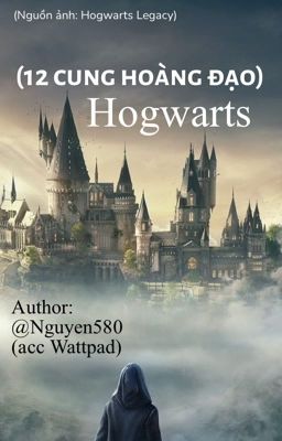 (12 chòm sao) Hogwarts