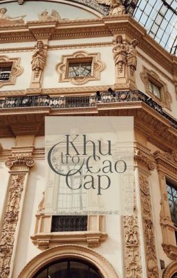 (12 chòm sao) Khu trọ cao cấp