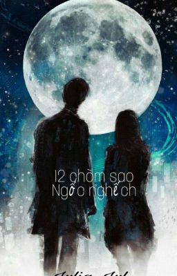 ( 12 chòm sao ) - Ngốc nghếch