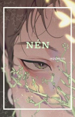 [12 chòm sao | SuTxBB | BL ] NÉN