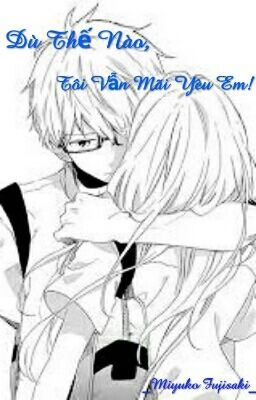 ( 12 Chòm Sao ) ( Tạm Drop) Memorial: You And I