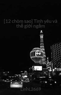 [12 chòm sao] Tình yêu và thế giới ngầm