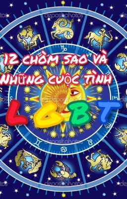 12 chòm sao và những cuộc tình LGBT