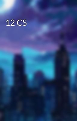 12 CS