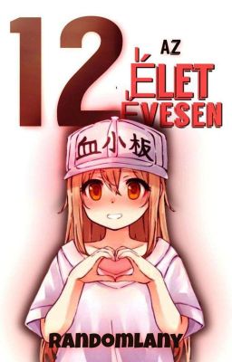 12 évesen az élet