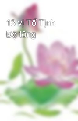 13 vị Tổ Tịnh Độ tông