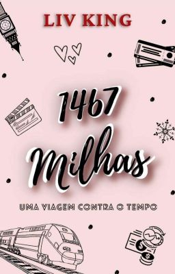 1467 Milhas - Completo 