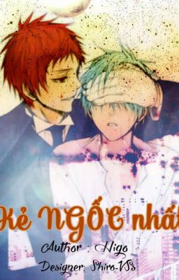 [16+] /kurokonobasuke/ /akakuro/ kẻ ngốc nhất (Reup)