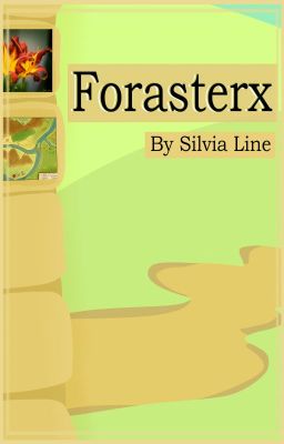 17.- Forasterx (Unisex!Reader)