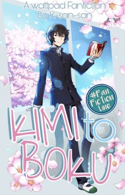 [18+] Kimi to Boku 🌸 Dazai!SchoolAu X Reader