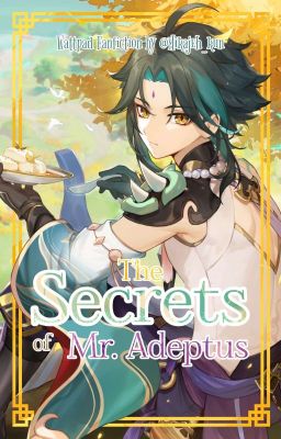 ⏱️ [18+] The Secrets Of Mr. Adeptus | Xiao x Reader