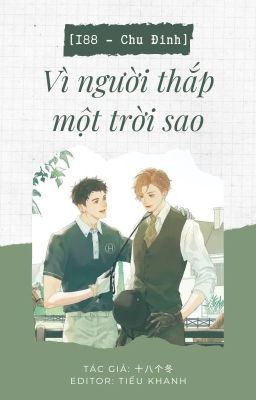 [188 - Chu Đinh] Vì người thắp một trời sao