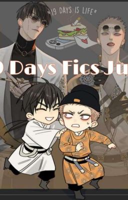 19 Days Fics July