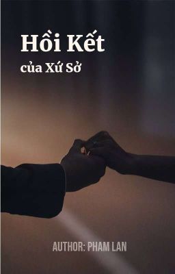 [19+] Hồi Kết của Xứ Sở | Phạm Lan