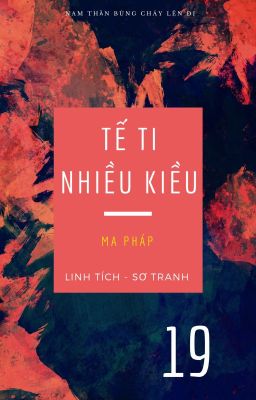 [19] Tế Ti Nhiều Kiều