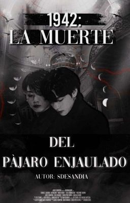 ⌒ 1942: la muerte del pájaro enjaulado ✘ taekook ❱