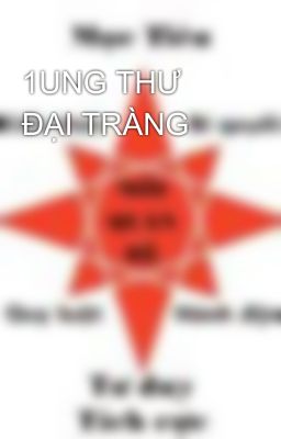 1UNG THƯ ĐẠI TRÀNG