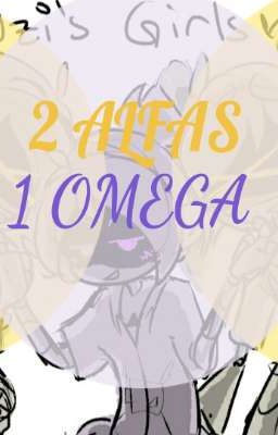 💛💜2 ALFAS Y 1 OMEGA💜💛