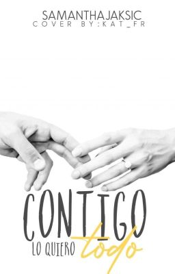 2. Contigo lo quiero todo [OS Adriloé/Chlodrien]