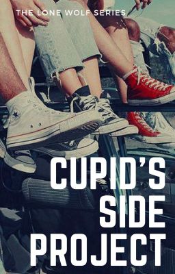 [2] Cupid's Side Project ✓ | MORCAS AU